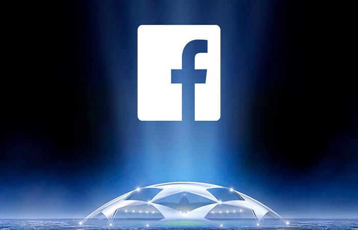 Facebook entra a la pelea por las transmisiones deportivas y se queda con derechos de la Champions League